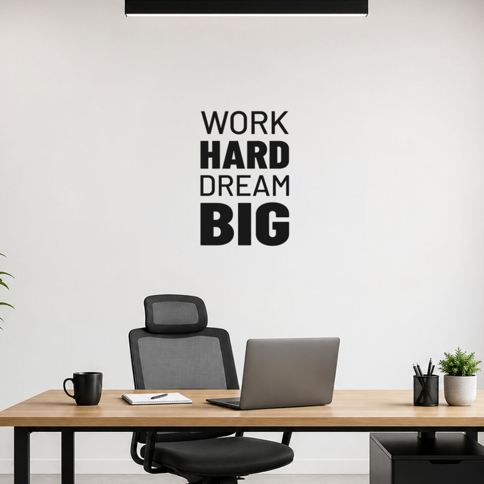 Work Hard Dream Big Motivasyon Duvar Sticker
