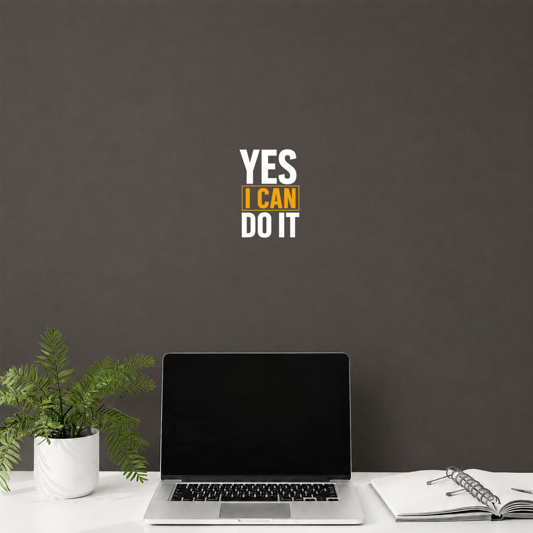 Yes I Can Do It Evet Yapabilirim Duvar Sticker 30 cm