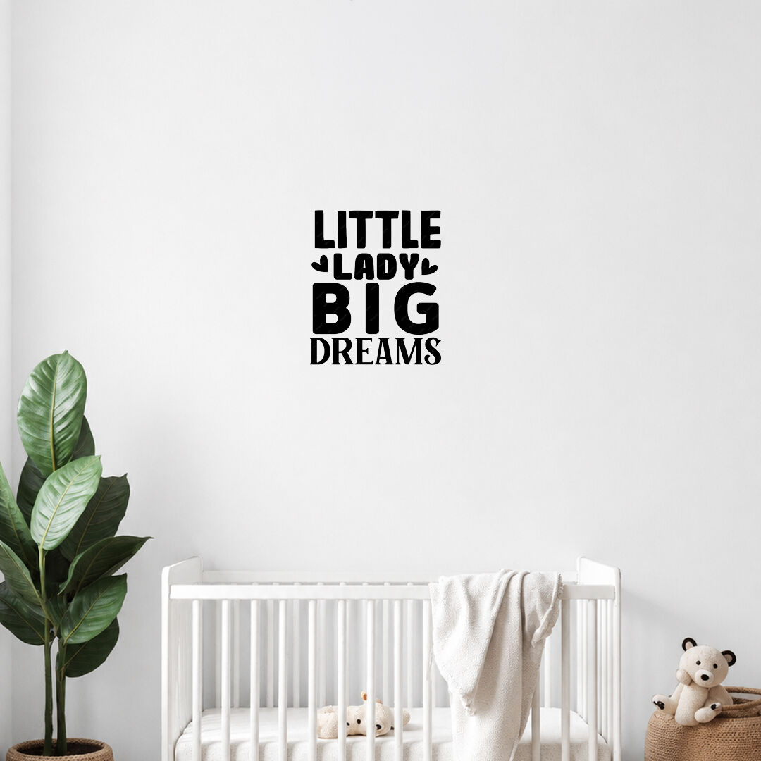 Little Lady Big Dreams Duvar Sticker 30 cm