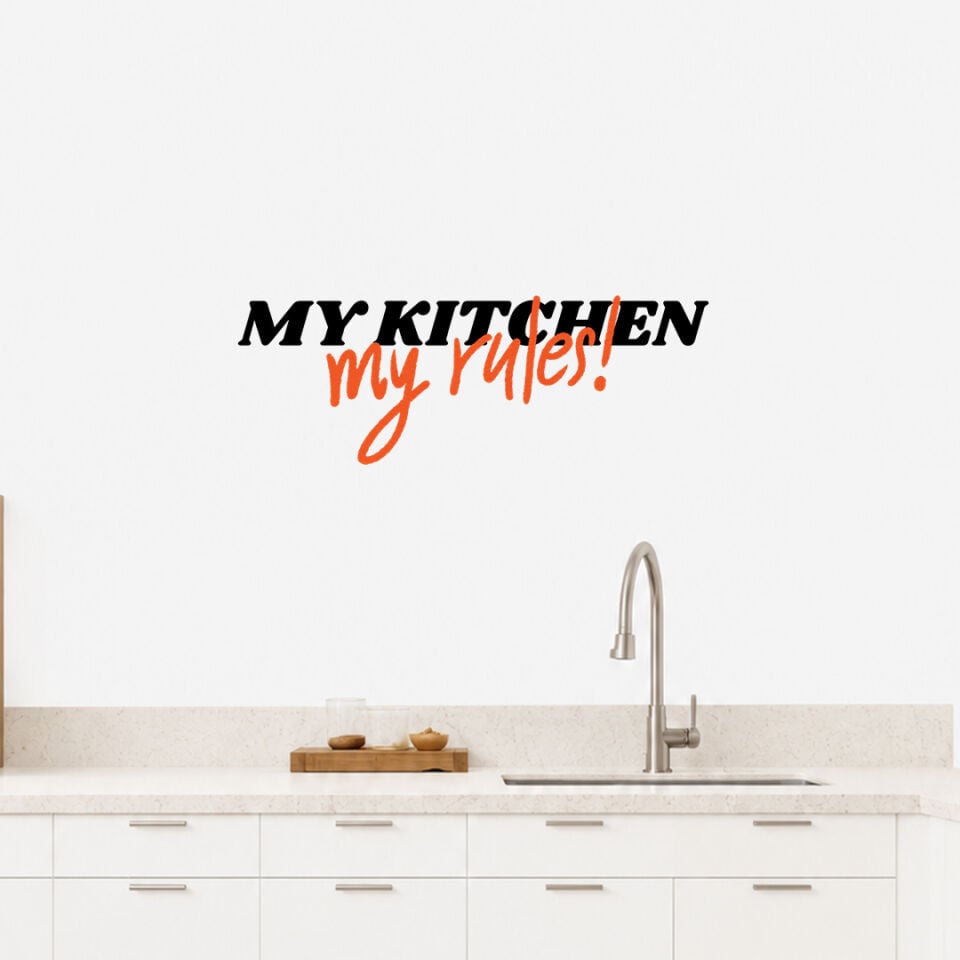 My Kitchen My Rules Duvar Sticker 60 cm