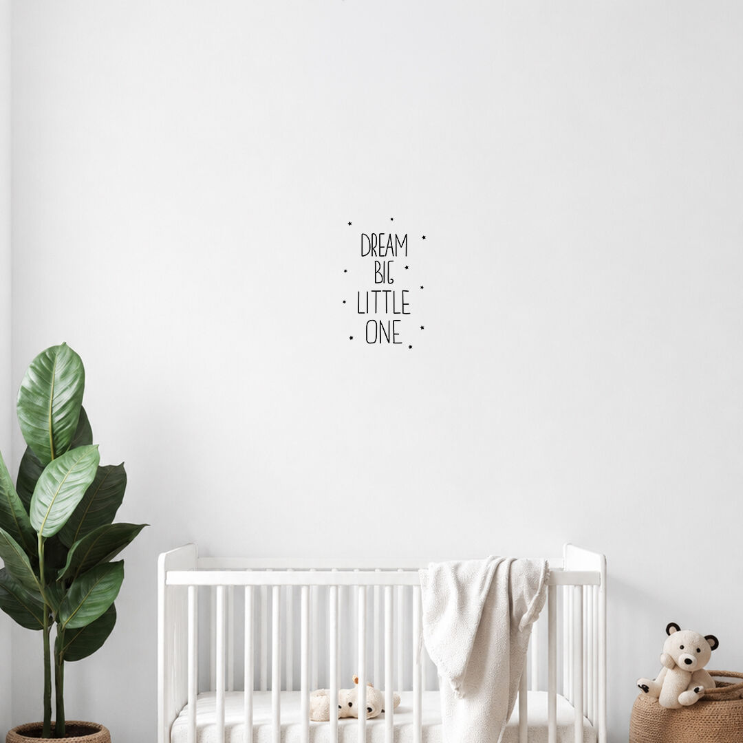 Dream Big Little One Duvar Sticker 30 cm