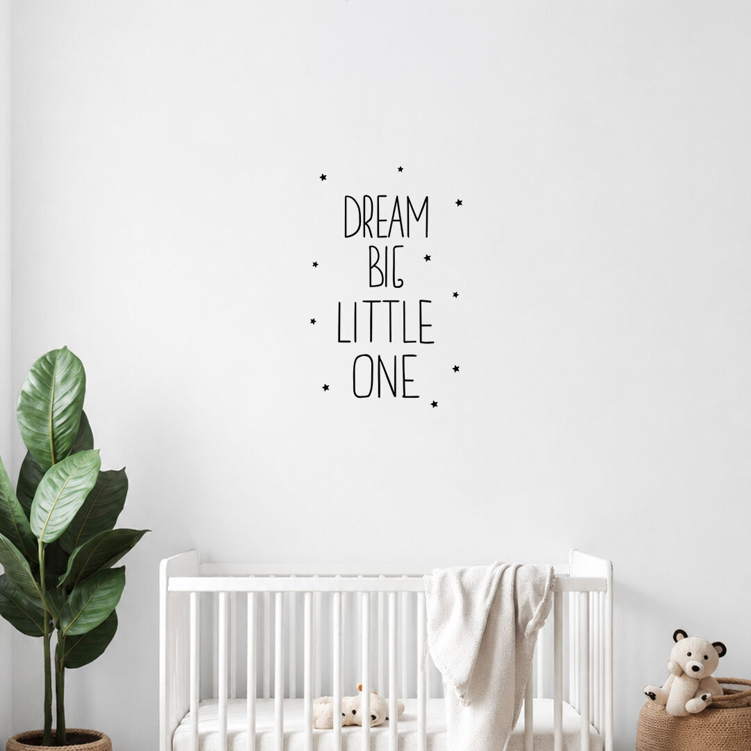 Dream Big Little One Duvar Sticker 60 cm