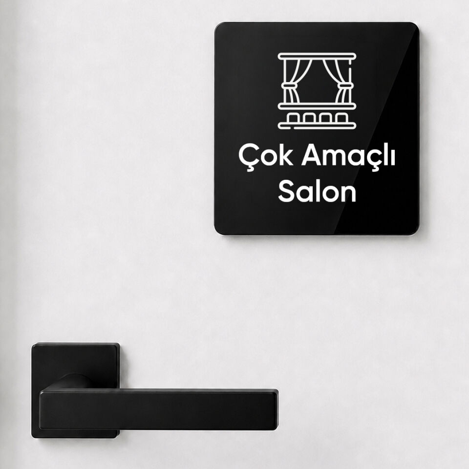 Çok Amaçlı Salon Kapı İsimliği