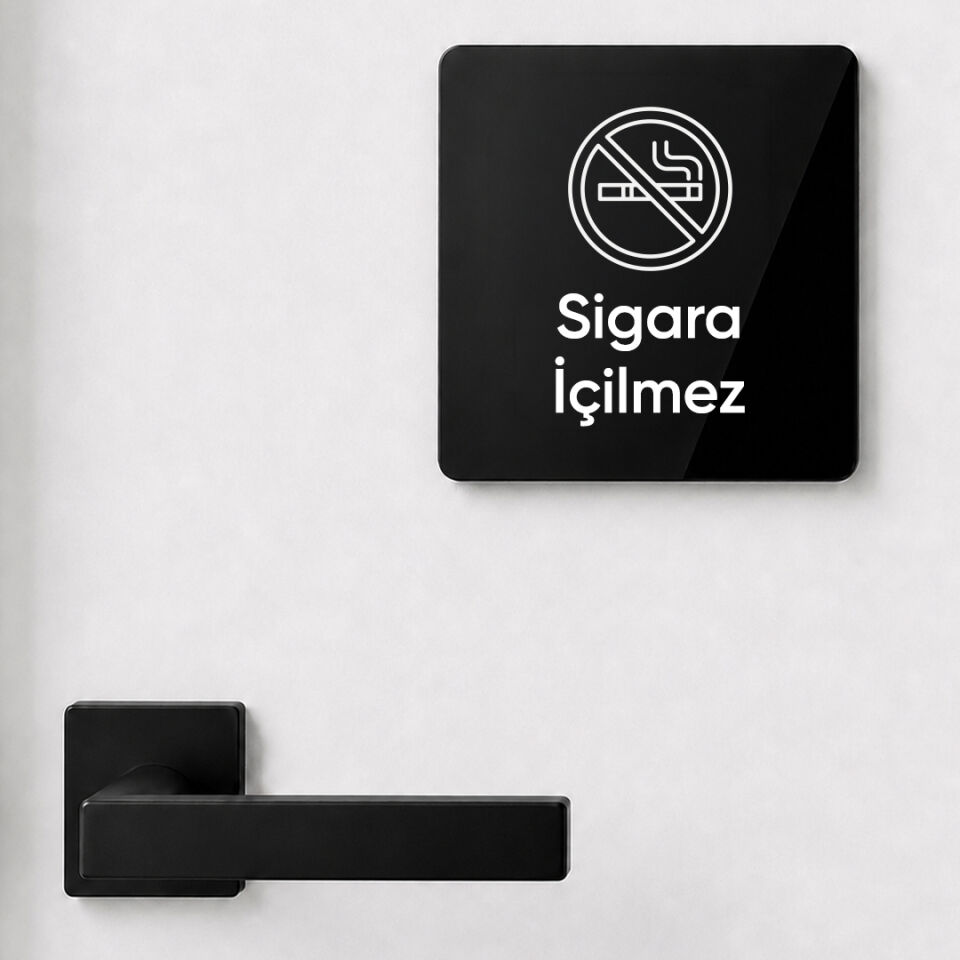 Sigara İçilmez Kapı İsimliği